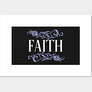 'Faith' with purple floral ornament Posters and Art